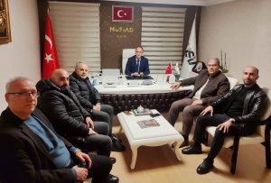 Müsiad Elâzığ Başkanlığını Ziyaret etik